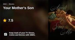 Your Mother’s Son Pinoy Movie