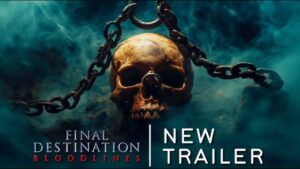 Final Destination Bloodlines 2025