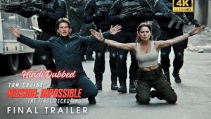 Mission Impossible The Final Reckoning (2025) Hindi Dubbed